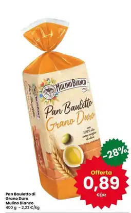 Eurospar Pan Bauletto Grano Duro Mulino Bianco offerta