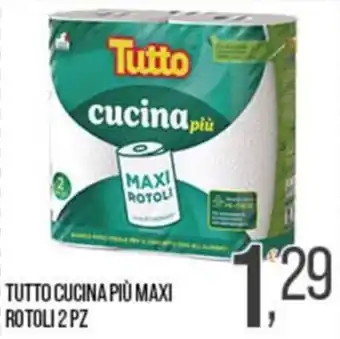 Cash pro Tutto cucina più maxi rotoli offerta