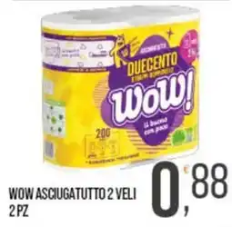 Cash pro WOW asciugatutto offerta