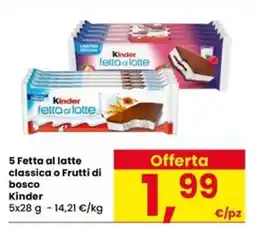 Eurospar Kinder Fetta al latte offerta