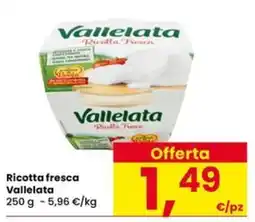 Eurospar Ricotta fresca Vallelata offerta