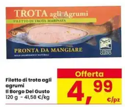 Eurospar Filetto di trota agli agrumi Il Borgo Del Gusto offerta