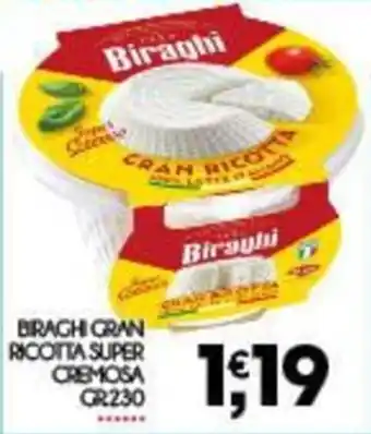 Biraghi gran ricotta super cremosa