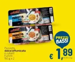 Aldel Discount Pancetta dolce/affumicata Furlatti offerta