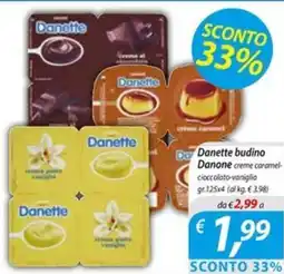 DiMeglio Danette budino Danone creme caramel-cioccolato-vaniglia offerta