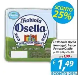 DiMeglio Robiola Osella offerta