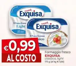 Supermercati Nonna Isa Formaggio fresco Exquisa classico, light offerta