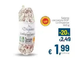 Aldel Discount Salame cacciatore La Dispensa offerta