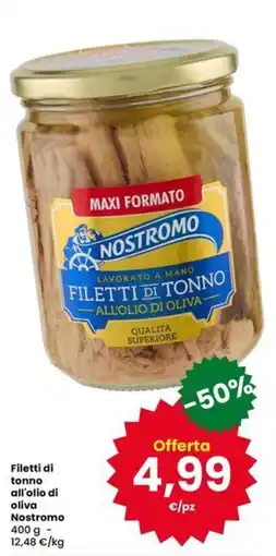 Eurospar Filetti di tonno all'olio di oliva Nostromo offerta