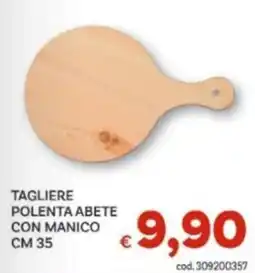 Vivo Supermercati Tagliere polenta abete con manico offerta
