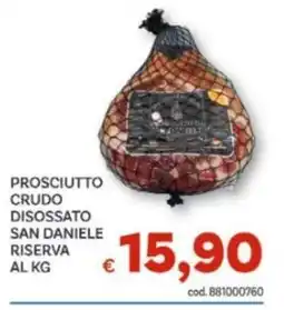 Vivo Supermercati Prosciutto crudo disossato San Daniele riserva offerta