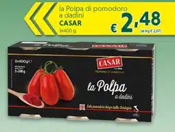 DiMeglio la Polpa di pomodoro a dadini CASAR offerta