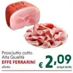 DiMeglio Prosciutto cotto Alta Qualità EFFE FERRARINI offerta