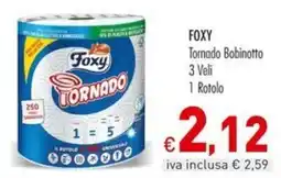 Cash & Carry Grossy Foxy Tornado Bobinotto offerta