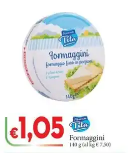 D'Italy Formaggini Nomina Tita offerta