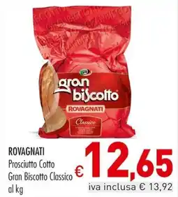 Cash & Carry Grossy Rovagnati Prosciutto Cotto Gran Biscotto Classico offerta