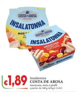 D'Italy Insalatonna Costa de Arosa messicana, mais e piselli offerta