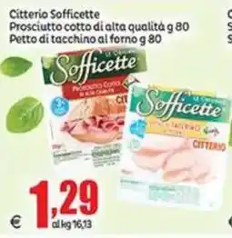 Elite Prosciutto cotto di alta qualità Sofficette offerta