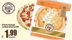 Elite La Base pizza Il Forno di Bugli offerta