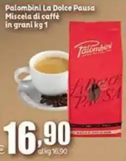 Elite Palombini La Dolce Pausa Miscela di caffè offerta