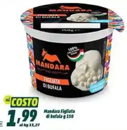 Elite Mandara Figliata di bufala offerta