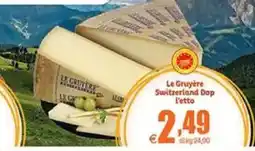 Elite Le Gruyère Switzerland Dop offerta