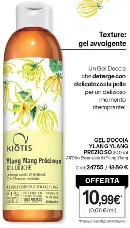 Stanhome Kiotis Ylang Ylang Précieux Gel Douche offerta