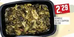 Marketpiù Scarole olive e capperi offerta