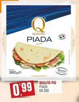 Marketpiù Qualità Più Piada offerta