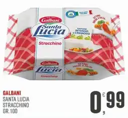 Marketpiù Galbani Santa Lucia Stracchino offerta