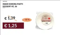 Prezzemolo e Vitale Inner Dimora Piatti Dessert offerta
