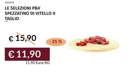 Prezzemolo e Vitale Spezzatino di vitello II taglio offerta