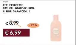 Prezzemolo e Vitale Perlier Ricette Naturali Bagnoschiuma ai Fiori d'Arancio offerta
