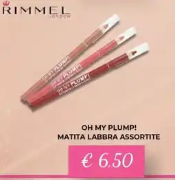 Kuadrifoglio Rimmel Oh My Plump! matita labbra assortite offerta