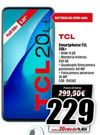 MediaWorld TCL Smartphone 20L+ offerta