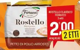 Crai Rostello FIORUCCI offerta