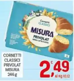 Crai Cornetti classici Privolat Misura offerta