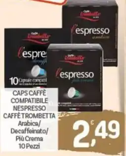 Crai Caffè Trombetta offerta