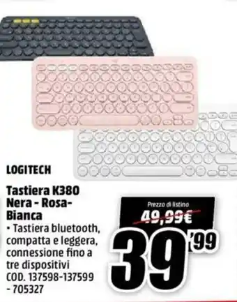 MediaWorld Logitech Tastiera K380 Nera - Rosa - Bianca offerta