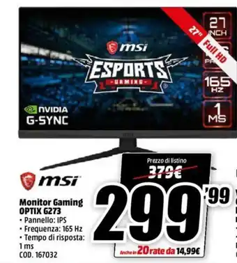 MediaWorld msi Monitor Gaming Optix G273 offerta