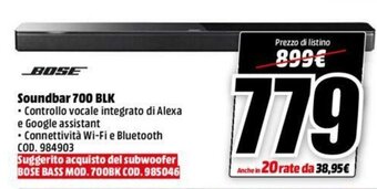 MediaWorld Bose Soundbar 700 Blk offerta
