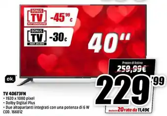 MediaWorld TV 40673FN offerta