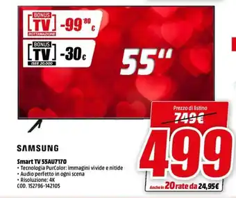 MediaWorld Samsung Smart TV 55AU7170 offerta