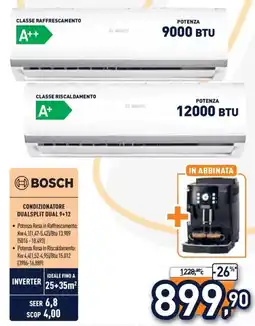 Unieuro Bosch Condizionatore Dualsplit Dual 9+12 offerta