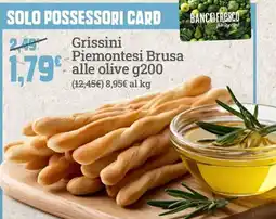 Banco Fresco Grissini Piemontesi Brusa alle olive offerta