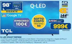 DIMOStore TCL Q-LED SMART 98P89K offerta