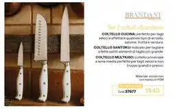 Stanhome Set 3 coltelli Brandani offerta