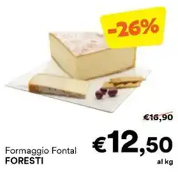 Unes Formaggio Fontal Foresti offerta
