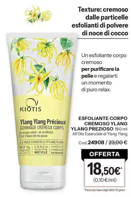 Stanhome Kiotis Esfoliante corpo cremoso Ylang Ylang prezioso offerta