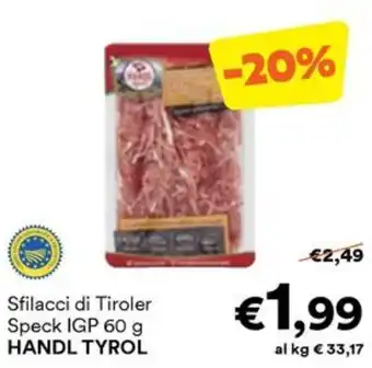 Sfilacci di Tiroler Speck IGP HANDL TYROL